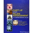 thumbnail image 2 of Cleft Lip and Palate Management: A Comprehensive Atlas (Hardcover), 2 of 4