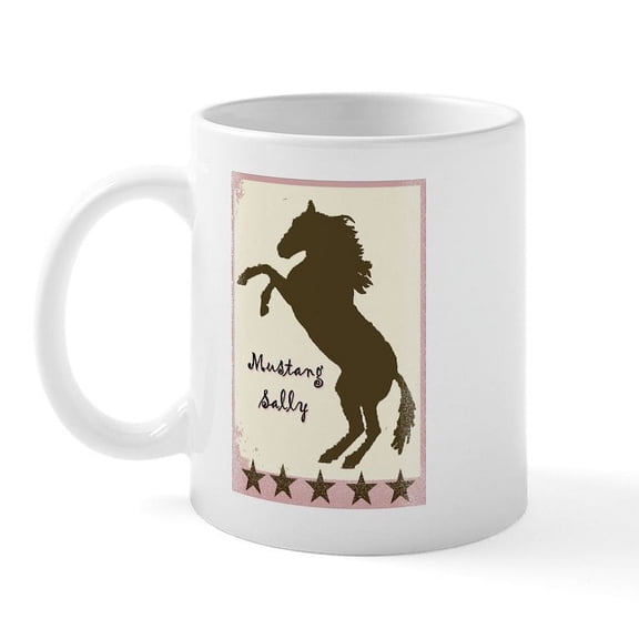 CafePress - Mustang Sally Mugs - 11 oz Ceramic Mug - Novelty Coffee Tea Cup