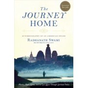 Pre-owned Journey Home : Autobiography of an American Swami, Paperback by Swami, Radhanath, ISBN 1601090560, ISBN-13 9781601090560