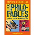 thumbnail image 2 of Les Philo-Fables Pour Vivre Ensemble (French Edition), 2 of 3