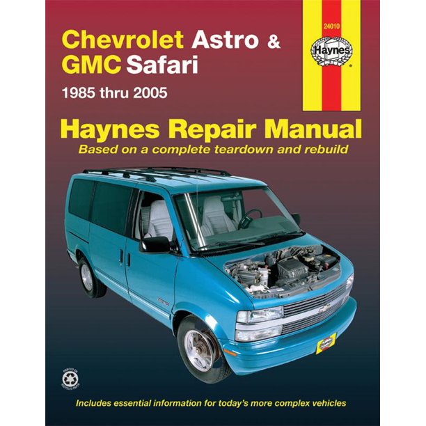 Chevrolet Astro And Gmc Safari 85 05 Haynes Repair Manual Does Not Include All Wheel Drive Models Walmart Com Walmart Com