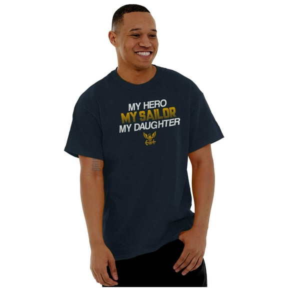 US Navy Logo My Daughter Hero Sailor Men's Graphic T Shirt Tees Brisco Brands S