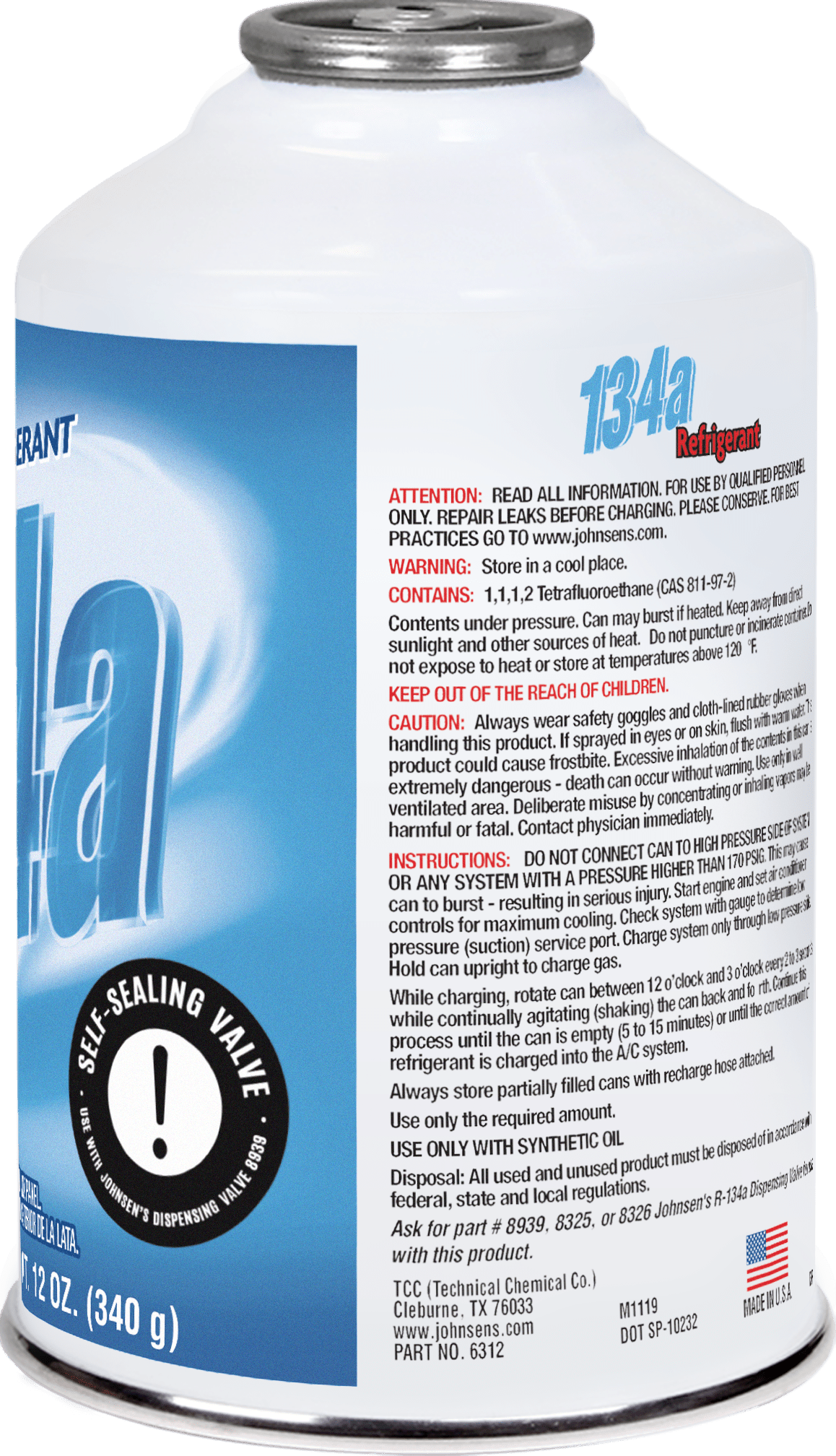 Johnsens 6312 R-134a A/C Refrigerant - Compatible Vehicle - 12 oz - Single (1 Count)