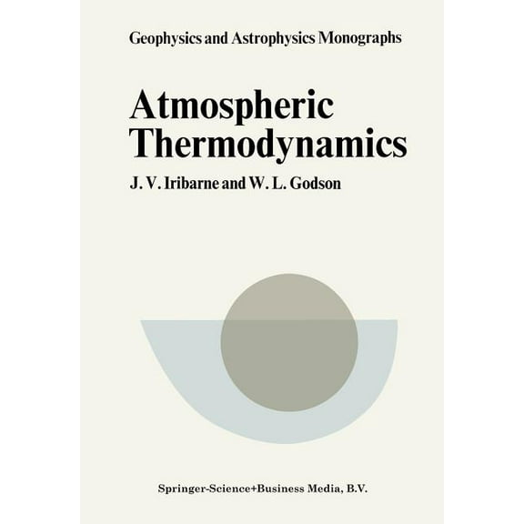 Atmospheric Thermodynamics, (Paperback)