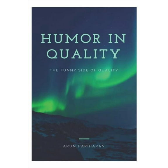 Humor in Quality (Paperback)