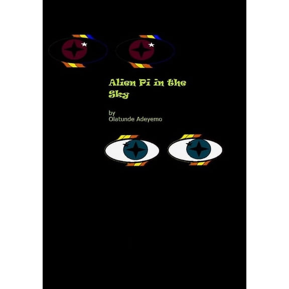 Alien Pi in the Sky?, (Paperback)