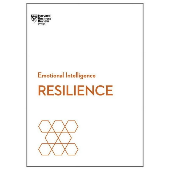 HBR Emotional Intelligence: Resilience (HBR Emotional Intelligence Series) (Hardcover)