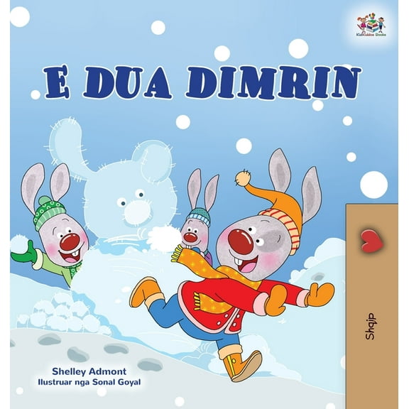 Albanian Bedtime Collection I Love Winter (Albanian Children's Book), (Hardcover)
