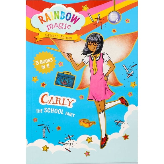 Rainbow Magic Rainbow Magic Special Edition: Carly the School Fairy, (Paperback)