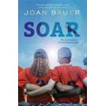 thumbnail image 2 of Bauer, Joan: Soar, 2 of 6