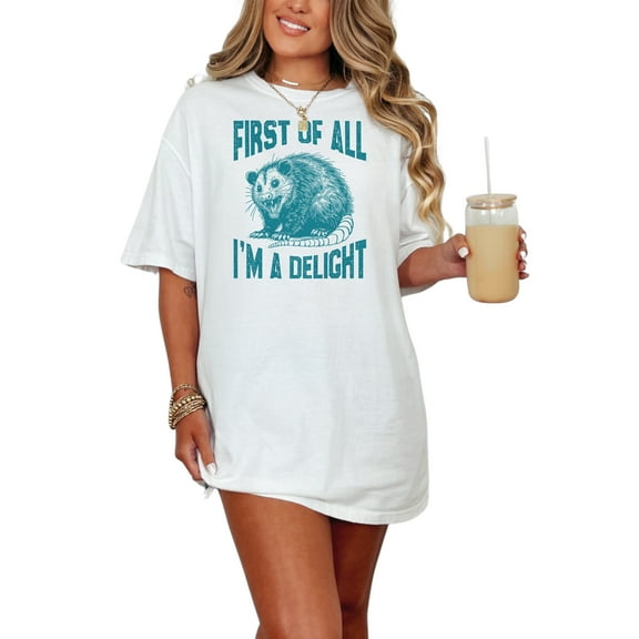 Funny Possum Shirt, First of All I'm A Delight, Cute Animal Tee, Humorous Tshirt, Sarcastic Graphic Tee, Trendy Possum Gift Shirt, White Comfort Colors T-Shirt, Small