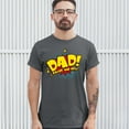 thumbnail image 3 of Tee Hunt Dad! Saves The Day! T-Shirt Father's Day Men's Tee, Charcoal, XX-Large, 3 of 5