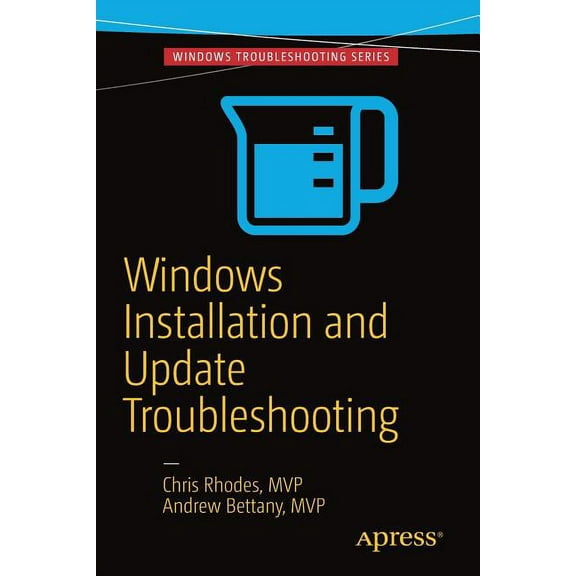 Windows Installation and Update Troubleshooting, (Paperback)
