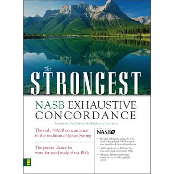Pre-Owned The Strongest NASB Exhaustive Concordance (Hardcover) 9780310262848