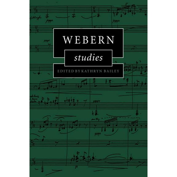 Cambridge Composer Studies Webern Studies, (Paperback)