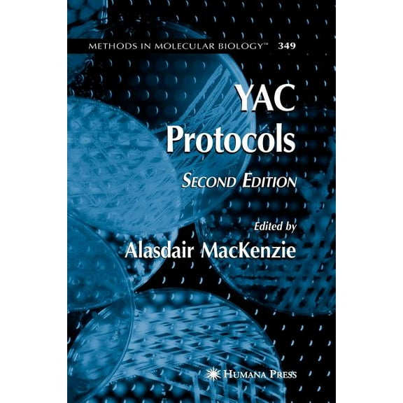 Methods in Molecular Biology Yac Protocols, Book 349, (Paperback)