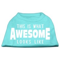 this is what awesome looks like dog shirt aqua xs (8)