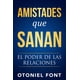 thumbnail image 1 of Amistades que sanan: El poder de las relaciones Blanco, 1 of 2