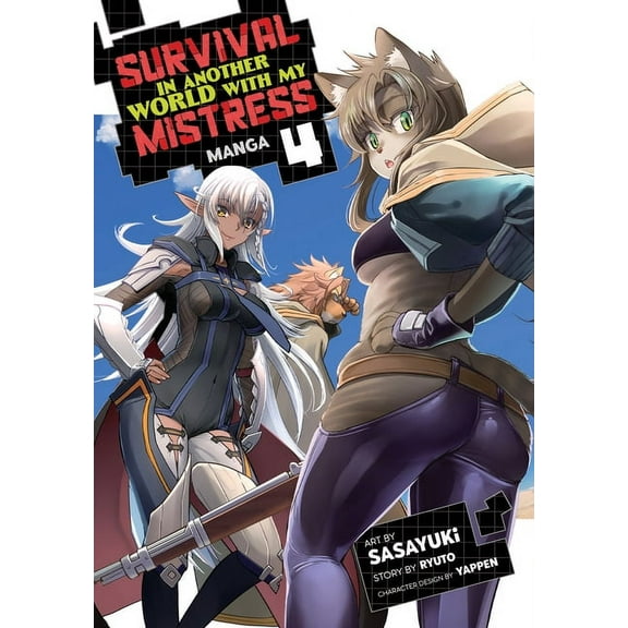 Survival in Another World with My Mistress! (Manga): Survival in Another World with My Mistress! (Manga) Vol. 4 (Series #4) (Paperback)