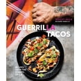 thumbnail image 1 of Pre-Owned Guerrilla Tacos: Recipes from the Streets of L.A. [A Cookbook] (Hardcover) 0399578633 9780399578632, 1 of 1