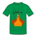 thumbnail image 4 of What's Up (ThanksGiving Turkey) - Kids' Premium T-Shirt, 4 of 7