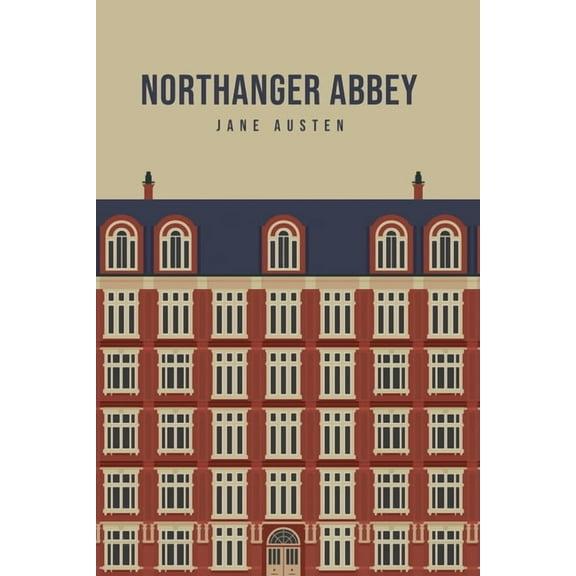 Northanger Abbey, (Paperback)