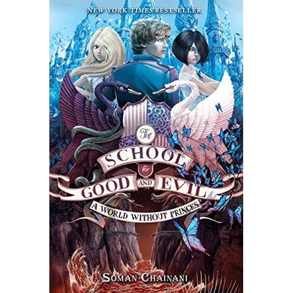 Pre-Owned The School for Good and Evil #2: A World Without Princes: Now a Netflix Originals Movie Paperback