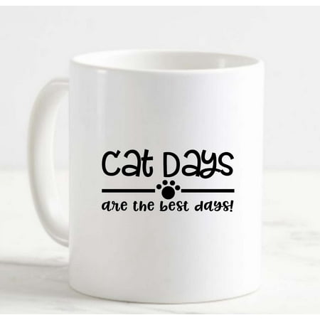 

Coffee Mug Cat Days Are The Best Days! Paw Print Love Animals White Cup Funny Gifts for work office him her