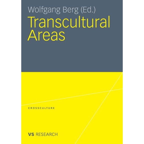 Crossculture Transcultural Areas, (Paperback)