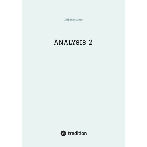 Analysis 2, (Paperback)
