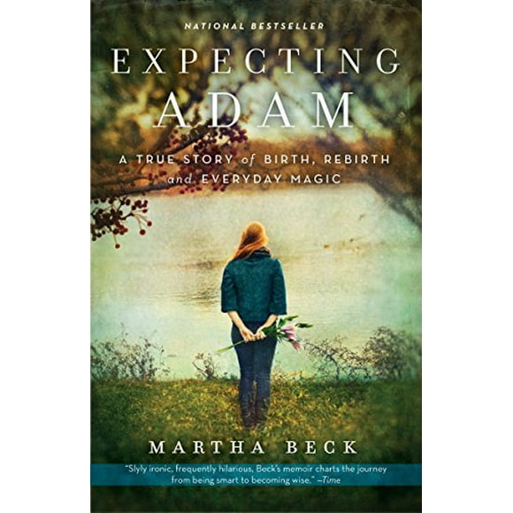 Pre-Owned: Expecting Adam: A True Story of Birth, Rebirth, and Everyday Magic (Paperback, 9780307719645, 0307719642)