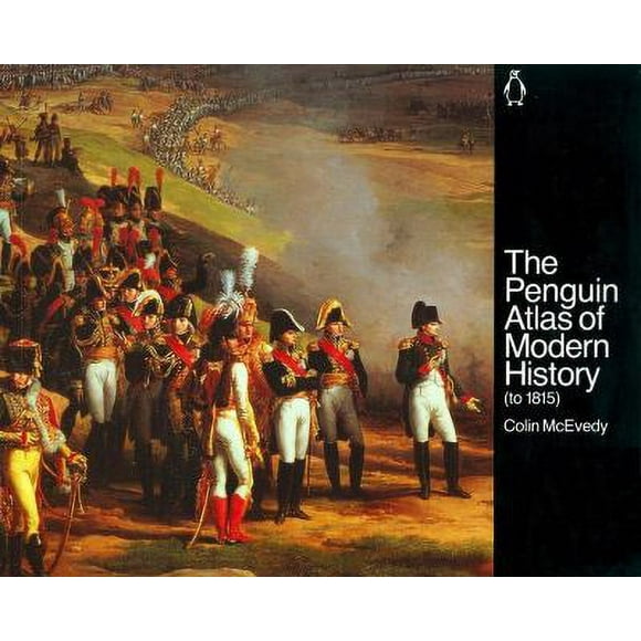 The Penguin Atlas of Modern History : To 1815 9780140511536 Used / Pre-owned