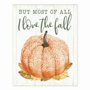 Creative Products But Most of All I Love the Fall 8x10 Tabletop Canvas