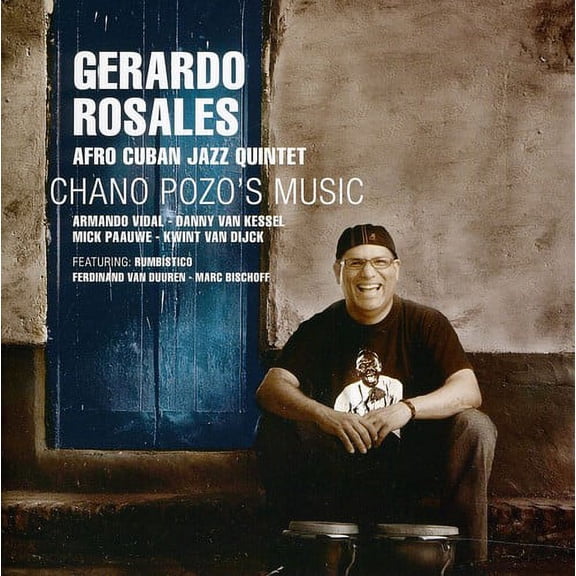 Gerardo Rosales - Chano Pozo's Music - Music & Performance - CD