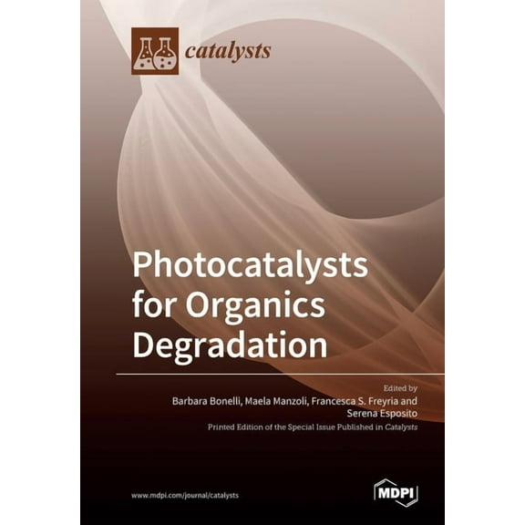 Photocatalysts for Organics Degradation, (Paperback)