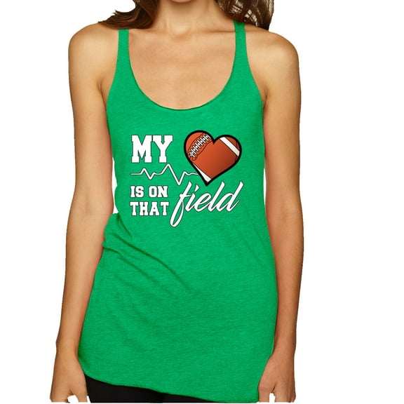 Wild Bobby, My Heart Is On That Football Field, Sports, Women Tri-Blend Racerback Tank Top, Envy, X-Large