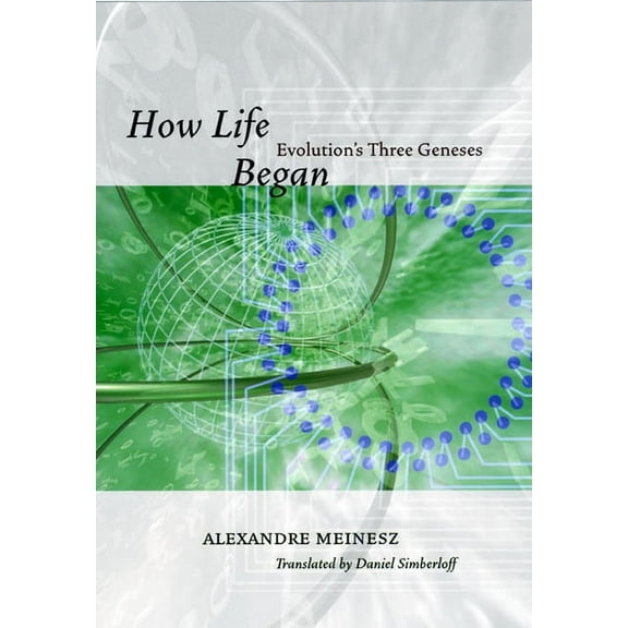How Life Began: Evolution's Three Geneses, (Hardcover)