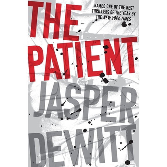 Pre-Owned The Patient (Paperback) 0358561825 9780358561828