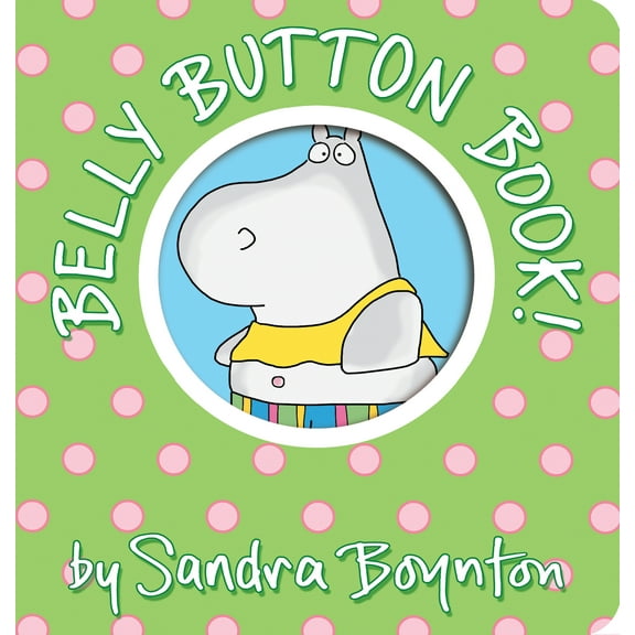 Boynton on Board: Belly Button Book! (Board book)