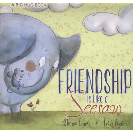 Friendship is Like a Seesaw (Paperback) 176006503X 9781760065034