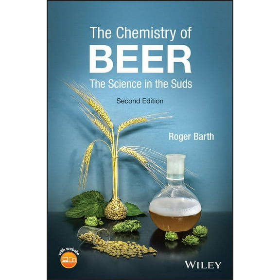 The Chemistry of Beer: The Science in the Suds, (Paperback)