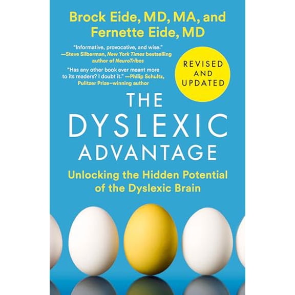 Pre-Owned The Dyslexic Advantage (Revised and Updated): Unlocking the Hidden Potential of the Dyslexic Brain (Paperback) 0593472233 9780593472231
