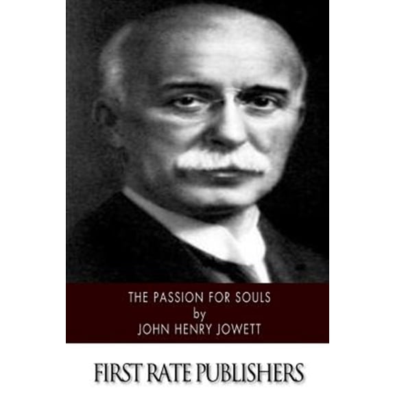 The Passion for Souls (Paperback)