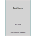 thumbnail image 1 of Pre-Owned Dark Enemy (Paperback) 0373150210 9780373150212, 1 of 1