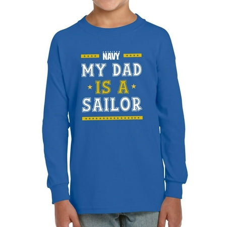 

My Dad Is A Sailor Long Sleeve Toddler -Navy Designs 3 Toddler