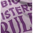 thumbnail image 4 of Big Sister Rule Older Sis Family Love Youth T Shirt Tee Girls Infant Toddler Brisco Brands 6M, 4 of 5