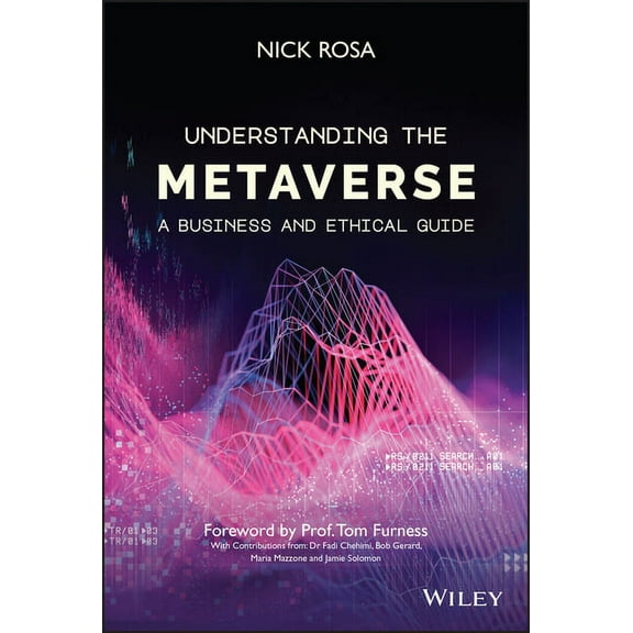 Understanding the Metaverse: A Business and Ethical Guide, (Hardcover)