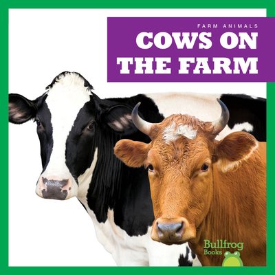 Farm Animals: Cows on the Farm (Hardcover)