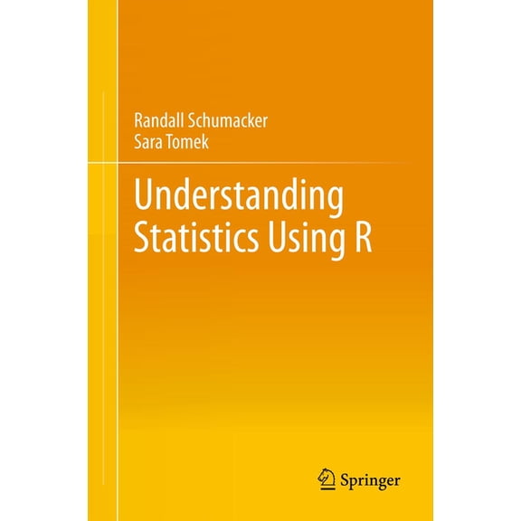 Understanding Statistics Using R, (Paperback)