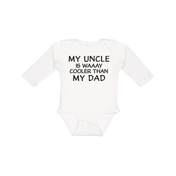 Inktastic My Uncle is Waaay Cooler Than My Dad Boys or Girls Long Sleeve Baby Bodysuit